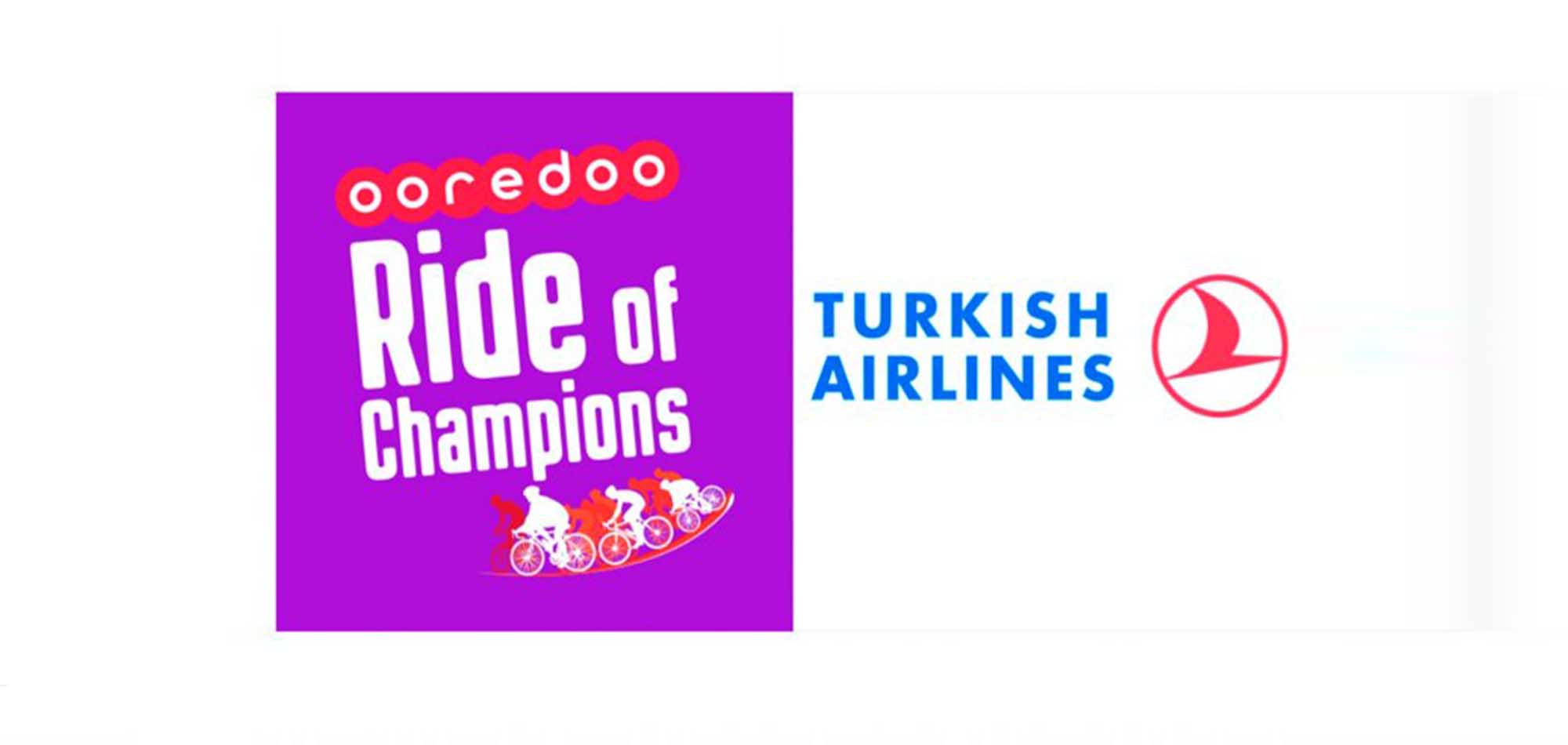 TURKISH AIRLINES PARTNERS WITH OOREDOO RIDE OF CHAMPIONS