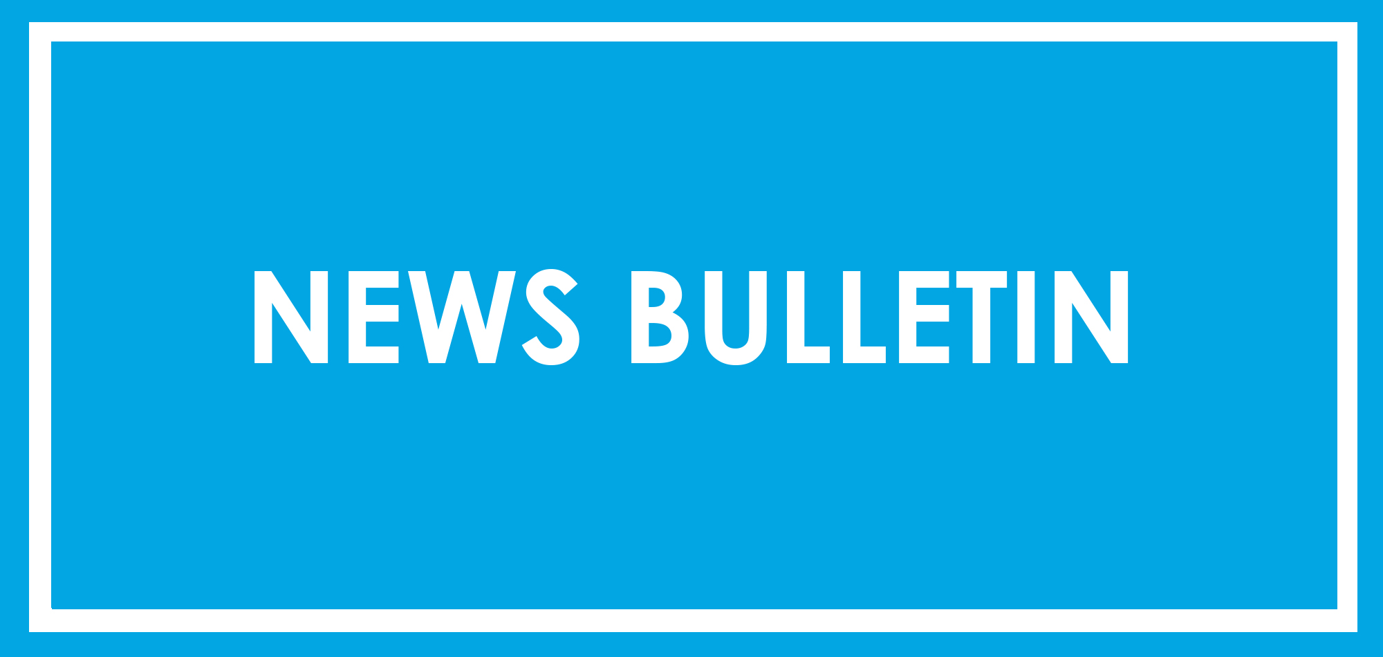 NEWS BULLETIN - 02.04.2019